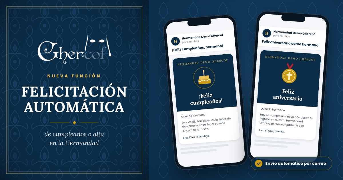 NUEVA FUNCIÓN: FELICITACIÓN AUTOMÁTICA DE CUMPLEAÑOS O ALTA EN LA HERMANDAD